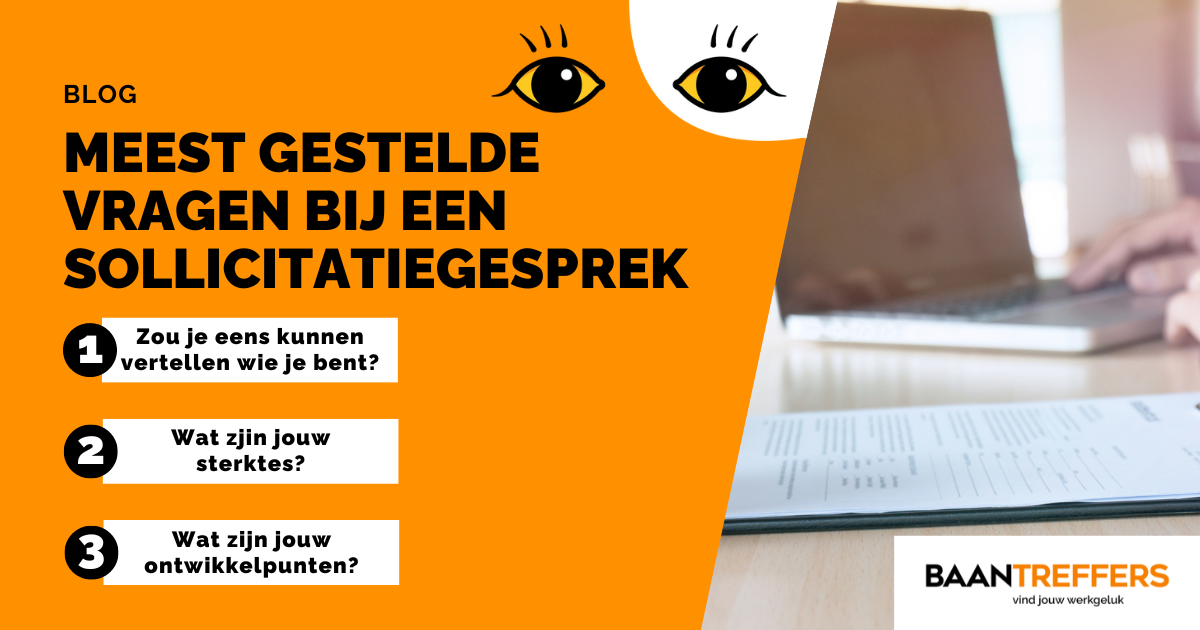 Meest gestelde vragen bij een sollicitatiegesprek